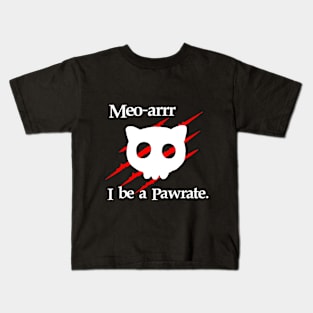 I be a Pawrate Kids T-Shirt